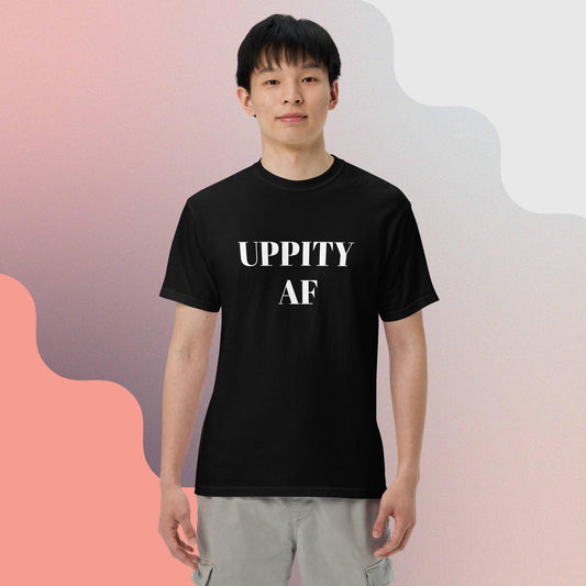 'Uppity AF' Slogan Tee- Unisex